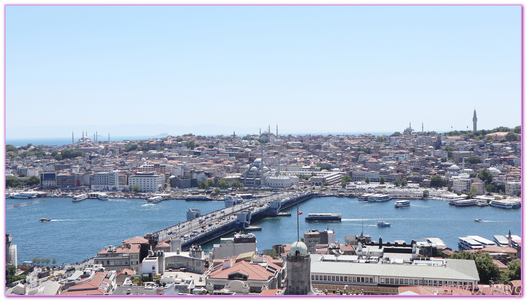 Istanbul,伊斯坦堡,加拉達石塔Galata Tower,加拉達石塔大橋,博斯普魯斯海峽,土耳其Turkiye,土耳其旅遊,獨立大道Istiklal