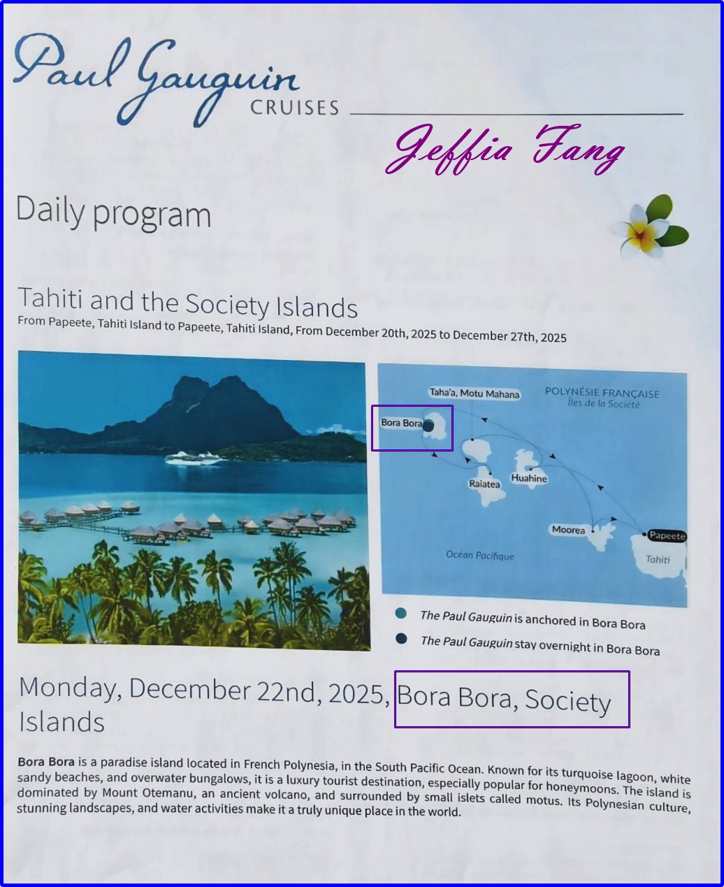 保羅高更號郵輪Paul Gauguin Cruises,大溪地Tahiti,法屬玻里尼西亞FrenchPolynesia,波拉波拉島Bora Bora,社會群島Society Islands,龐洛PONANT郵輪